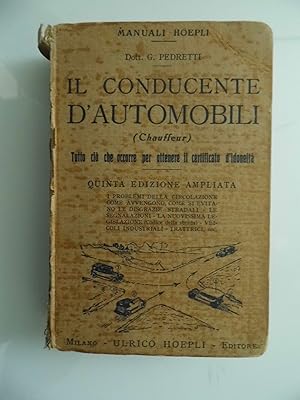 Seller image for IL CONDUCENTE D'AUTOMOBILI ( Chaffeur ) Tutto ci che serve per ottenere il certificato d'idoneit for sale by Historia, Regnum et Nobilia