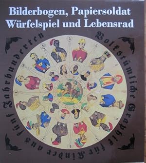 Image du vendeur pour Bilderbogen, Papiersoldat. Wrfelspiel und Lebensrad. mis en vente par Antiquariat Bernd Preler