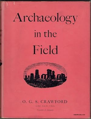 Archaeology In The Field