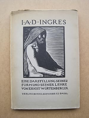 Bild des Verkufers fr I. A. D. Ingres : Eine Darstellung seiner Form u. seiner Lehre. zum Verkauf von Antiquariat Schleifer