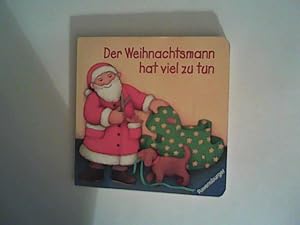 Image du vendeur pour Der Weihnachtsmann hat viel zu tun mis en vente par ANTIQUARIAT FRDEBUCH Inh.Michael Simon