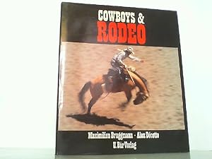 Bild des Verkufers fr Cowboys und Rodeo. zum Verkauf von Antiquariat Ehbrecht - Preis inkl. MwSt.