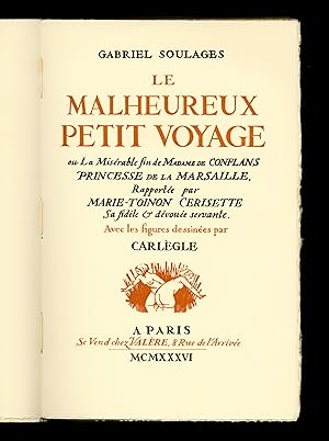 Le malheureux petit voyage, illustrations en couleurs de Carlègle.