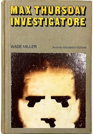 Seller image for Max Thursday investigatore for sale by Libreria Tara