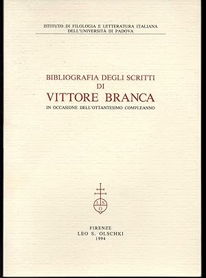 Immagine del venditore per Bibliografia degli scritti di Vittore Branca in occasione dell'ottantesimo compleanno venduto da Libreria Tara