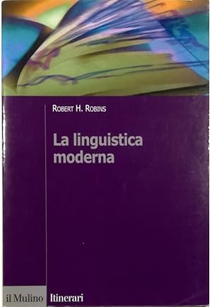 Imagen del vendedor de La linguistica moderna a la venta por Libreria Tara