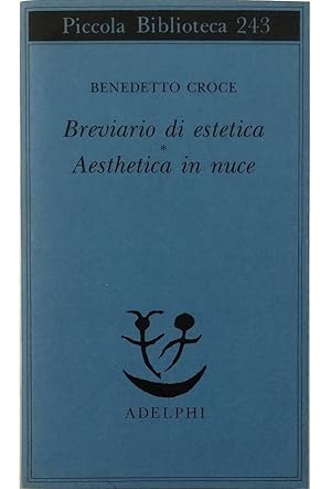 Seller image for Breviario di estetica - Aesthetica in nuce for sale by Libreria Tara