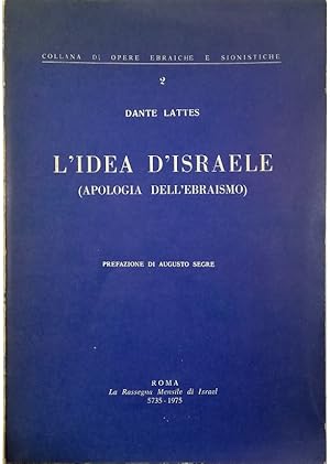 Imagen del vendedor de L'idea d'Israele (Apologia dell'ebraismo) a la venta por Libreria Tara