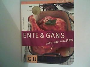 Seller image for Ente & Gans zart und knusprig for sale by ANTIQUARIAT FRDEBUCH Inh.Michael Simon