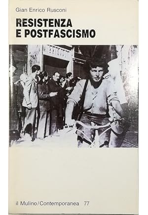 Seller image for Resistenza e postfascismo for sale by Libreria Tara