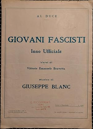 Immagine del venditore per Giovani fascisti Inno Ufficiale Versi di Vittorio Emanuele Bravetta Musica di Giuseppe Blanc venduto da Libreria Tara