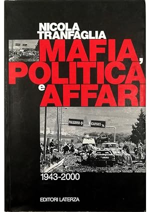 Seller image for Mafia, politica e affari 1943-2000 for sale by Libreria Tara