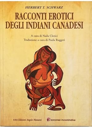 Seller image for Racconti erotici degli indiani canadesi for sale by Libreria Tara