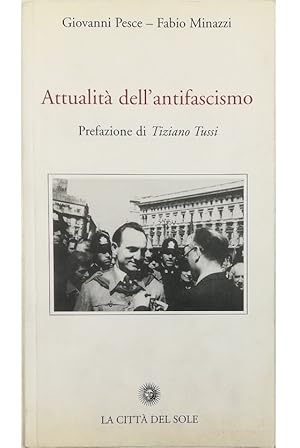 Image du vendeur pour Attualit dell'antifascismo mis en vente par Libreria Tara