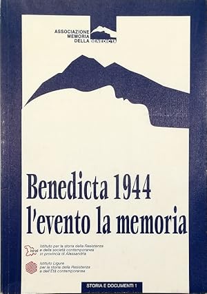 Imagen del vendedor de Benedicta 1944 L'evento la memoria a la venta por Libreria Tara