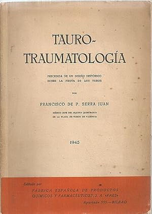 Immagine del venditore per TAURO-TRAUMATOLOGA venduto da Palabras & Cosas