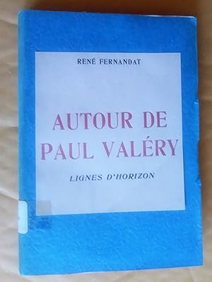 Imagen del vendedor de Autour de Paul Valry Lignes d'horizon a la venta por Livresse