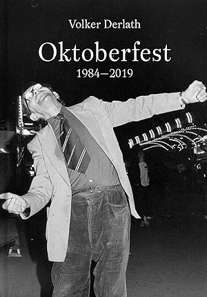 Bild des Verkufers fr Oktoberfest 1984-2019 zum Verkauf von moluna