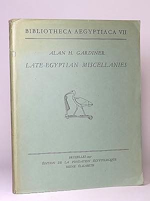 Bild des Verkufers fr Late-Egyptian Miscellanies. (Bibliotheca Aegyptiaca, VII). zum Verkauf von Librarium of The Hague