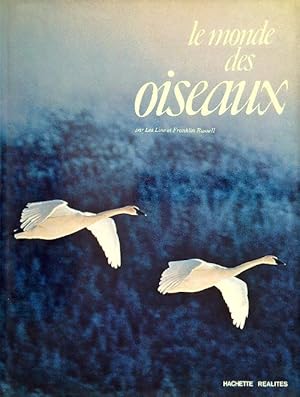 Seller image for Le monde des oiseaux for sale by Miliardi di Parole
