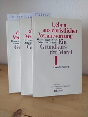 Seller image for Leben aus christlicher Verantwortung. Ein Grundkurs der Moral. [Herausgegeben von Johannes Grndel]. 3 Bnde. - Band 1: Grundlegungen. - Band 2: Schpfung - Wirtschaft - Gesellschaft - Kultur. - Band 3: Partnerschaft - Ehe - Familie - Leibliches Leben - Kirche. (= Schriften der Katholischen Akademie in Bayern, herausgegeben von Franz Henrich. Bnde 141-143). for sale by Antiquariat Kretzer