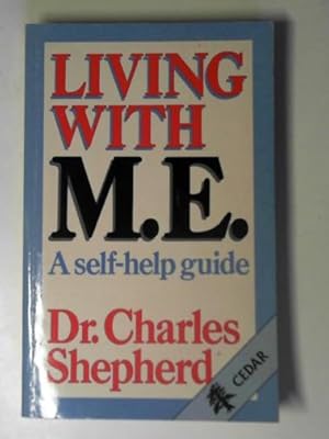 Seller image for Living with M.E. for sale by Cotswold Internet Books