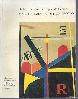 Seller image for MAESTRI EUROPEI DEL XX SECOLO Dalle collezioni d'arte private ticinesi - Rassegna internazionale delle arti e della cultura Lugano - Villa Malpensata: agosto- novembre 1975 for sale by ART...on paper - 20th Century Art Books