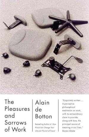 Seller image for Pleasures and Sorrows of Work for sale by GreatBookPrices