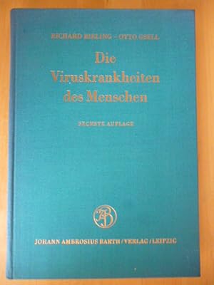 Bild des Verkufers fr Die Viruskrankheiten des Menschen. Ihre Erreger und ihre Bekmpfung. zum Verkauf von Versandantiquariat Harald Gross