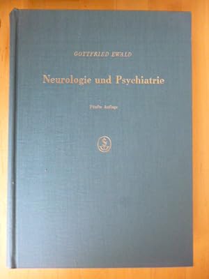 Neurologie und Psychiatrie. Ein Lehrbuch für Studierende und Ärzte.