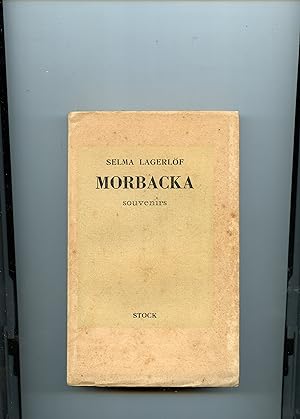 Image du vendeur pour MORBACKA ( Souvenirs ) . Avant - Propos de Lucien Maury . Traduit du sudois par Mlle . Hammar et Mlle . Metzger mis en vente par Librairie CLERC