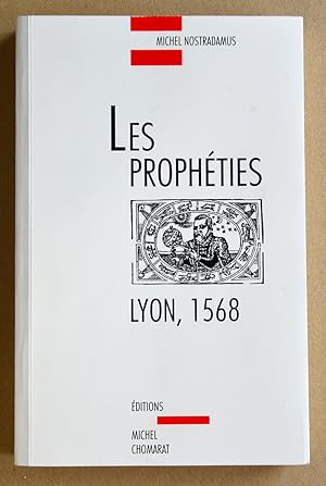 Imagen del vendedor de LES PROPHETIES Lyon, 1568. a la venta por Librairie l'Art et l'Affiche