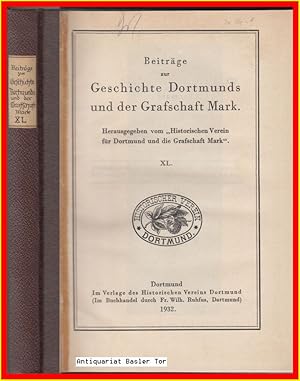 Imagen del vendedor de Beitrge zur Geschichte Dortmunds und der Grafschaft Mark. Band XL (40) a la venta por Antiquariat Basler Tor