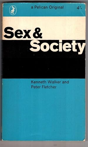 Seller image for Sex and Society for sale by High Street Books