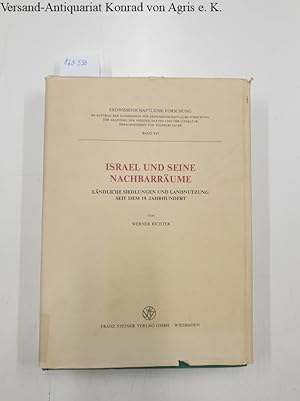Israel und seine Nachbarräume [signiert] : Ländliche Siedlungen und Landnutzung seit dem 19. Jahr...