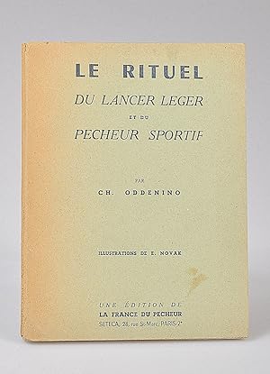 Le Rituel du Lancer Léger et du Pêcheur Sportif (Ex Bibliothèque de Louis Carrère)