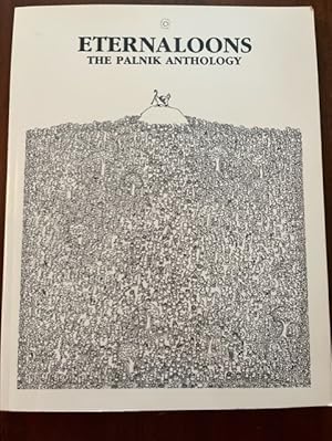 Seller image for Eternaloons: The Palnik anthology for sale by JPbooks
