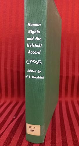 Human Rights and the Helsinki Accord Vanderbilt Journal of Transnational Law