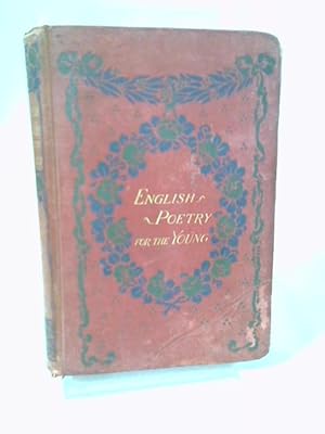 Seller image for English Poetry For The Young for sale by World of Rare Books