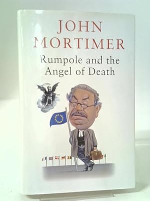 Bild des Verkufers fr Rumpole and the Angel of Death zum Verkauf von World of Rare Books