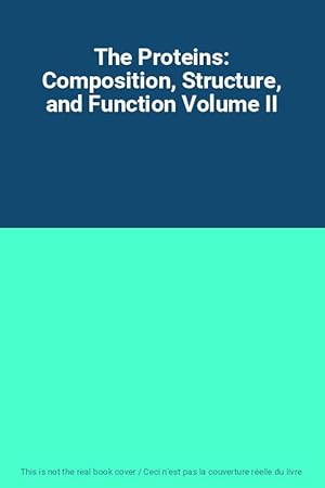 Seller image for The Proteins: Composition, Structure, and Function Volume II for sale by Ammareal