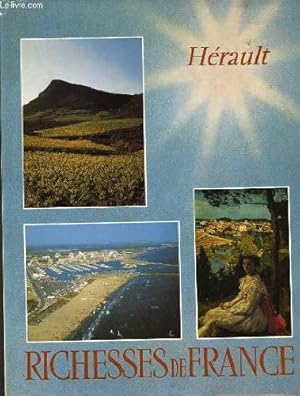 Image du vendeur pour Herault - richesse de france mis en vente par Ammareal