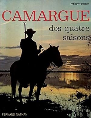 Bild des Verkufers fr Camargue des quatre saisons. zum Verkauf von Ammareal