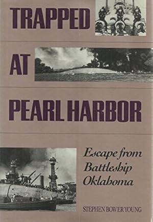 Seller image for Trapped at Pearl Harbor: Escape from Battleship Oklahoma for sale by Redux Books