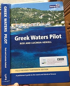 Bild des Verkufers fr GREEK WATERS PILOT: A yachtman's guide to the coasts and islands of Greece zum Verkauf von Come See Books Livres