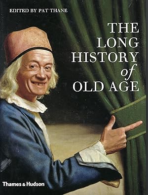 The Long History of Old Age.