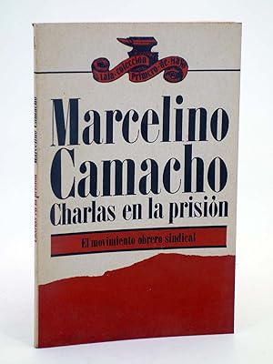 Imagen del vendedor de COLECCIN PRIMERO DE MAYO 4. CHARLAS EN LA PRISIN (Marcelino Camacho) Laia, 1976 a la venta por Libros Fugitivos