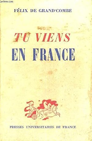 Imagen del vendedor de TU VIENS EN FRANCE a la venta por Ammareal