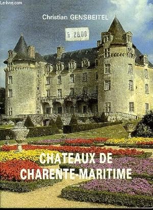 Seller image for Chteaux de Charente Maritime Tome 1 for sale by Le-Livre