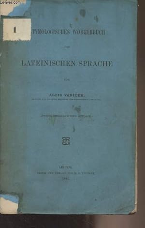 Imagen del vendedor de Etymologisches wrterbuch der lateinischen sprache (Zweiter umgearbeitete auflage) a la venta por Le-Livre